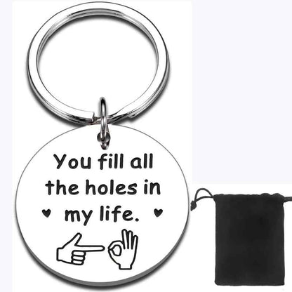 You Fill My Life Funny Keychain for Boyfriend