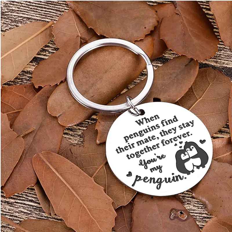 You Are My Penguin, Stay Together Forever Keychain