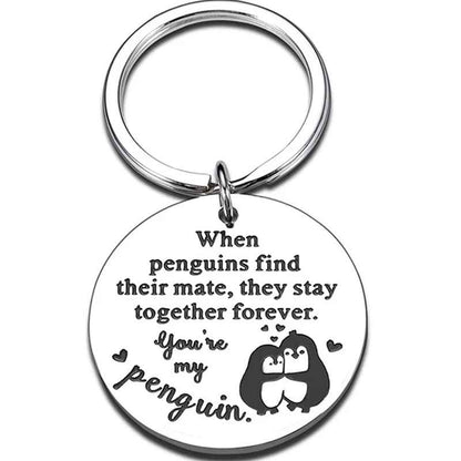 You Are My Penguin, Stay Together Forever Keychain